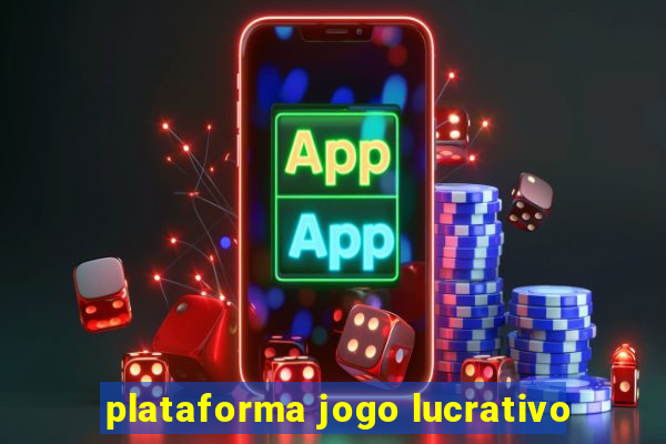 plataforma jogo lucrativo